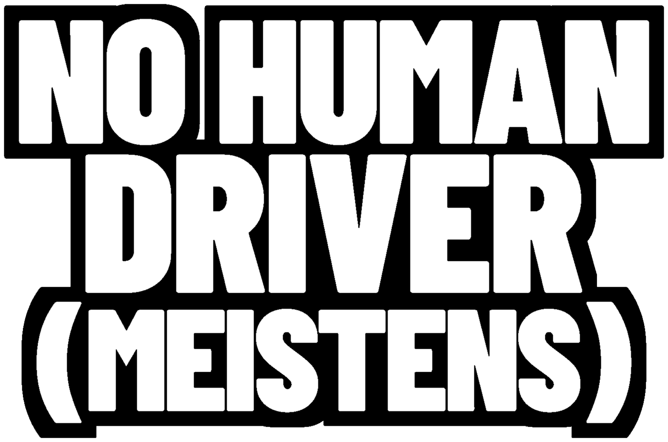 Motiv des Stickers „No human driver (meistens)“, freigestellt